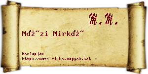 Mázi Mirkó névjegykártya